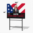 Official Campaign Yard Sign 24  x 18  (with stand) For Discount